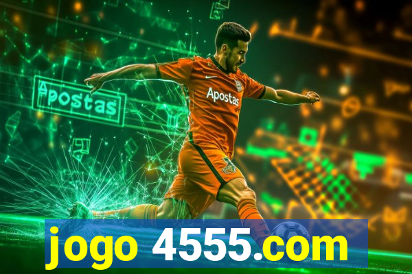jogo 4555.com